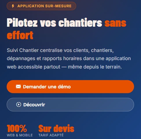 Écran d'accueil de l'application Suivi de chantier avec le titre Pilotez vos chantiers sans effort